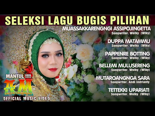 SELEKSI LAGU BUGIS PILIHAN ~ KUMPULAN LAGU BUGIS PILIHAN ~ AUDIO CEK SOUND class=