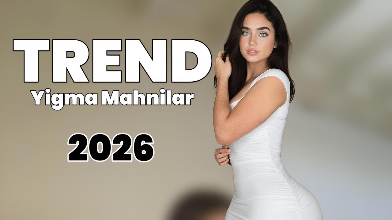 Azeri Yigma Mahnilar 2026 En Son Trende Olan Mahnilar Dinlemeye Deyer