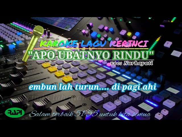 lagu kerinci karaoke apo ubatnyo rindu nurhayati class=