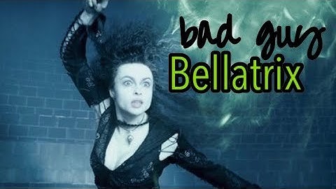 Bellatrix AMV | bad guy