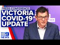 Coronavirus: Victoria records 55 new cases, eight deaths | 9News Australia