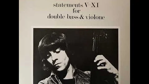 Barry Guy - Statements V-XI For Double Bass & Viol...