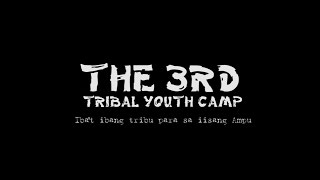3rd Tribal Youth Camp (Puerto Princesa, Palawan)
