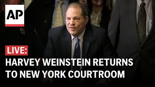 LIVE: Harvey Weinstein returns to New York courtroom following overturned conviction