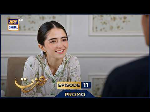 Izzat Episode 11 | Promo | Merub Ali | Atabik Mohsin | Hashaam Khan | ARY Digital