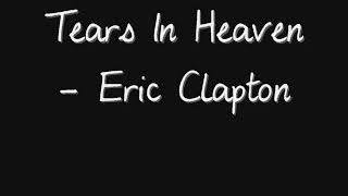 Eric Clapton - Tears in Heaven - lyrics