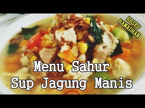 resep-dan-cara-membuat-sup-jagung-manis---menu-sahur-dan-buka-puasa