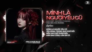 Mình Là Người Yêu Cũ Remix CHA CHA CHA - Bản Hot TikTok