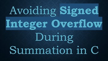 Avoiding Signed Integer Overflow During Summation in C