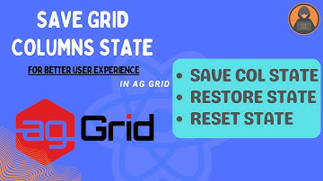 React Ag-Grid Tutorial: Saving and Restoring Column State - Persistent Layouts | Codenemy Tutorial