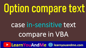 What is Option Compare Text in Excel VBA? | Case insensitive VBA if  #ExcelVBA #excel