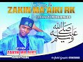 OUT NOW Zakin Ma Aiki YA ANNABI MUHAMMADU S A W OUT NOW Zakin Ma Aiki YA ANNABI MUHAMMADU S A W