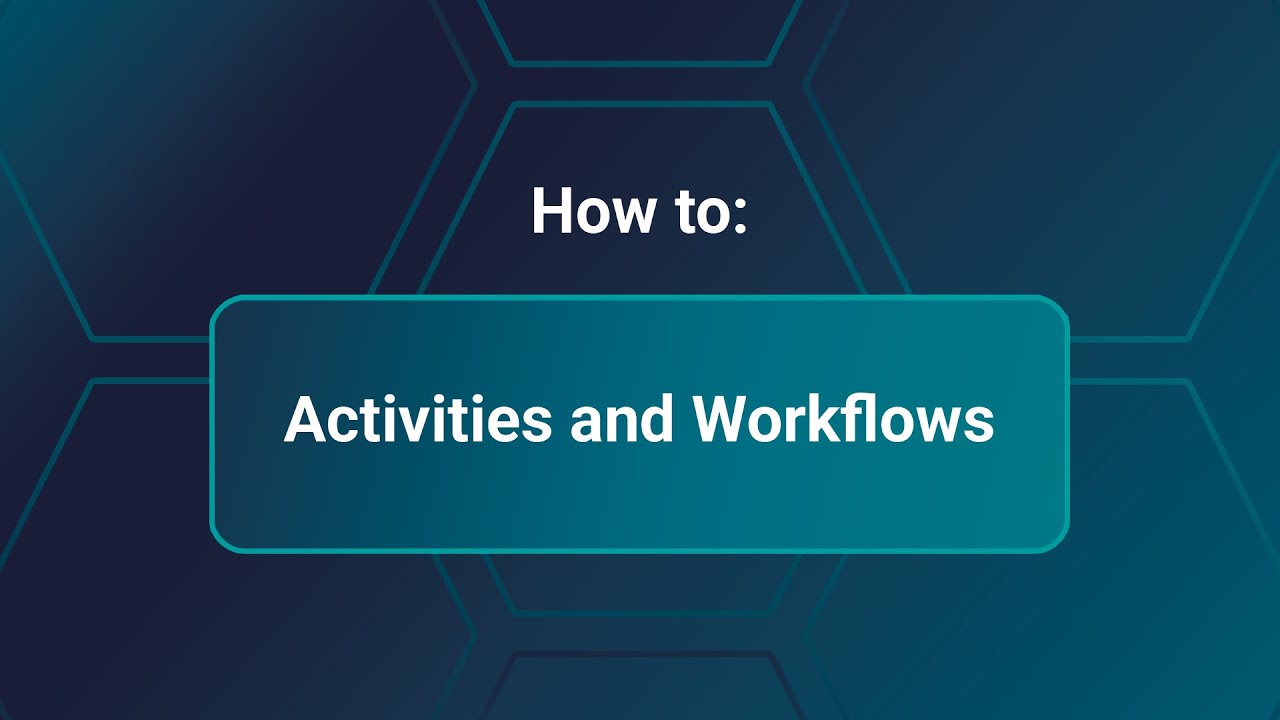 How to: Activities and Workflows - YouTube