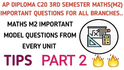 ap diploma c20 maths m2 important questions| tips to pass diploma maths m2 subject| part 2