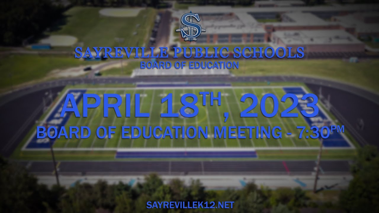 Sayreville Board of Education Meeting 5/2/23 YouTube