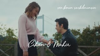 Mahir & Cihan | Sen Benim Şarkılarımsın