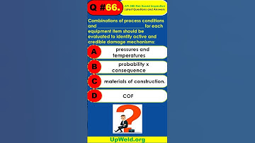 Q#66- API 580 Exam - Risk Based Inspection - Latest Questions And Answers #shorts