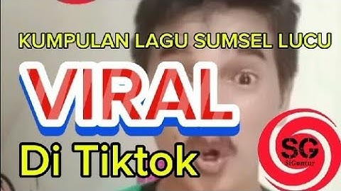 Kumpulan Lagu Sumsel lucu, Bikin ngakak 🤣