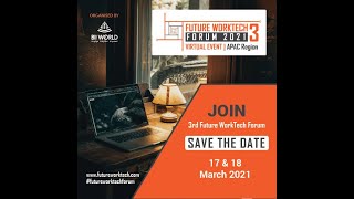 POST EVENT REPORT - Future WorkTech Forum 2020 - APAC Edition