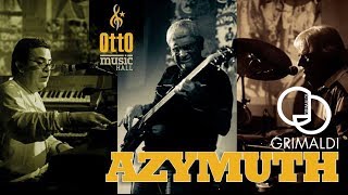 Azymuth | Azimuth | Azimüth (Full HD | 1080p) - Full Set (Otto Music Hall - Rio de Janeiro)