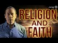 RELIGION AND FAITH