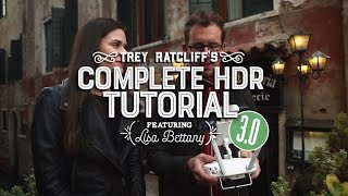 Trey Ratcliff's Complete HDR Tutorial 3.0 - Featuring Lisa Bettany (Passport)