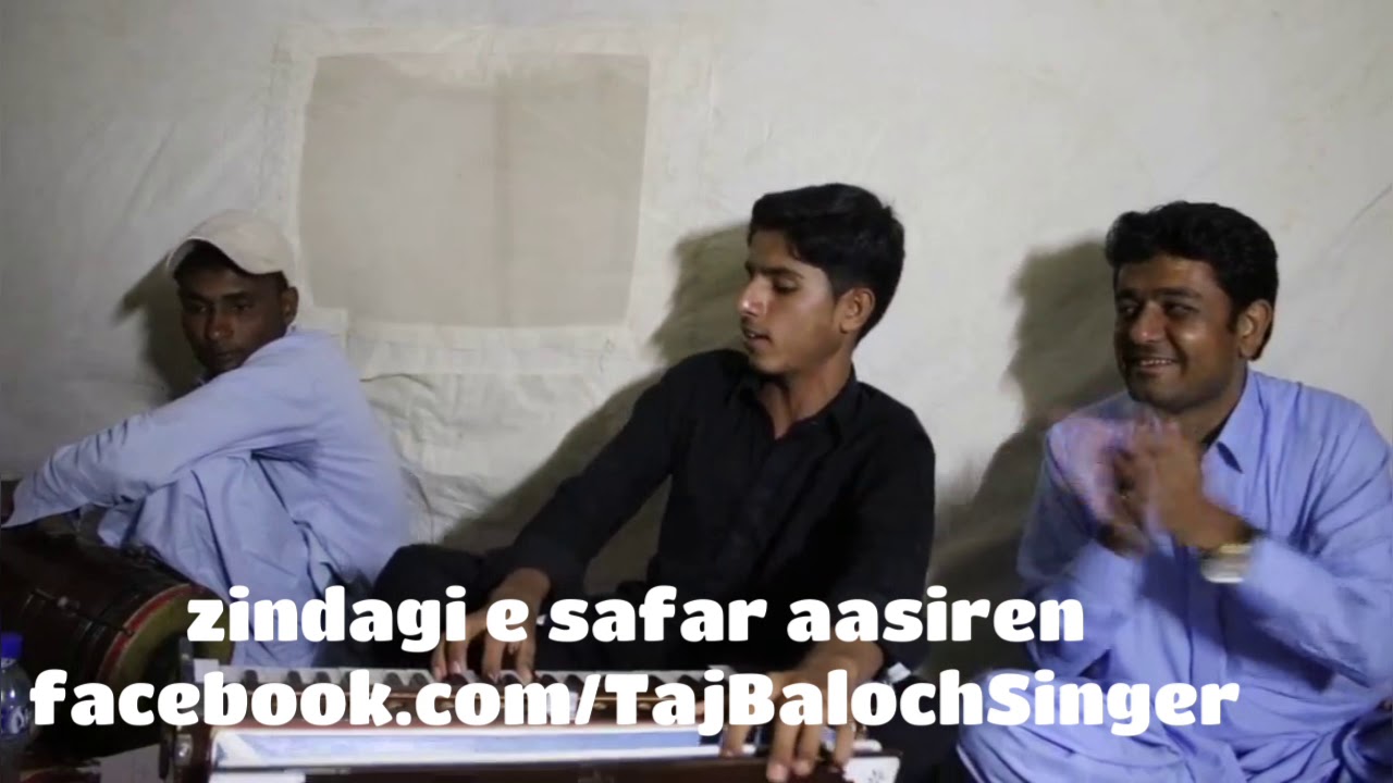 زندگی ءِسفر . تاج بلوچ