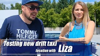 Drift taxi with Liza