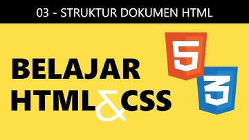 Belajar HTML & CSS 2022 | #3 Struktur Dokumen HTML
