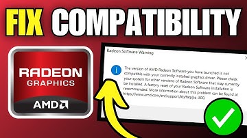 FIX This Version of AMD Radeon Software Is Not Compatible Error