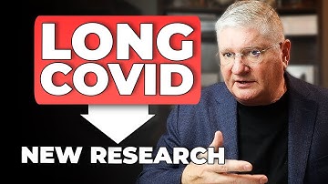 The Science of LONG COVID (What New Research Shows)