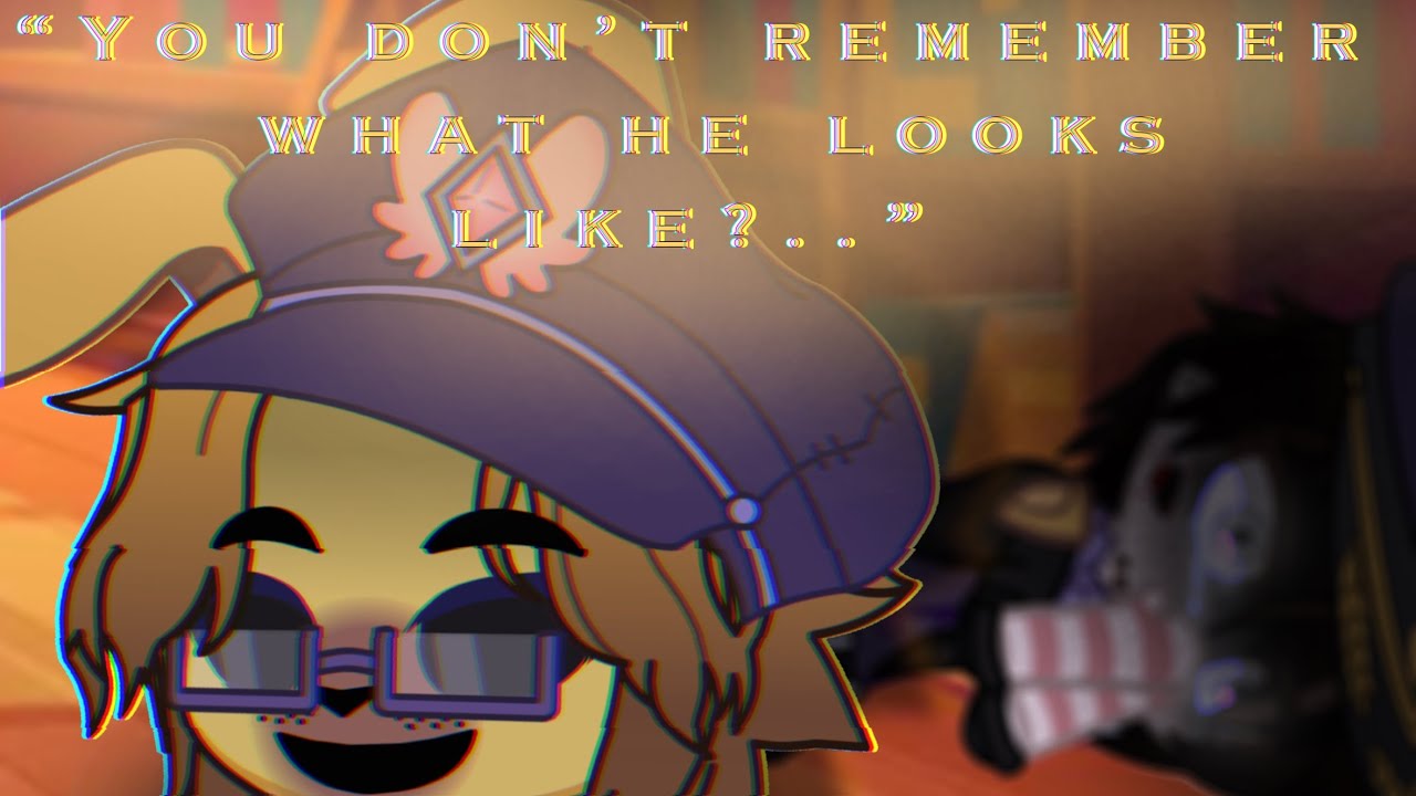 “You don’t remember what he looks like?..” -William angst- (FNAF// Gacha Club) !SHAKING!