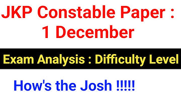 JKP Constable Question Paper : 1 December, 2024 || Paper Analysis (Difficulty Level)