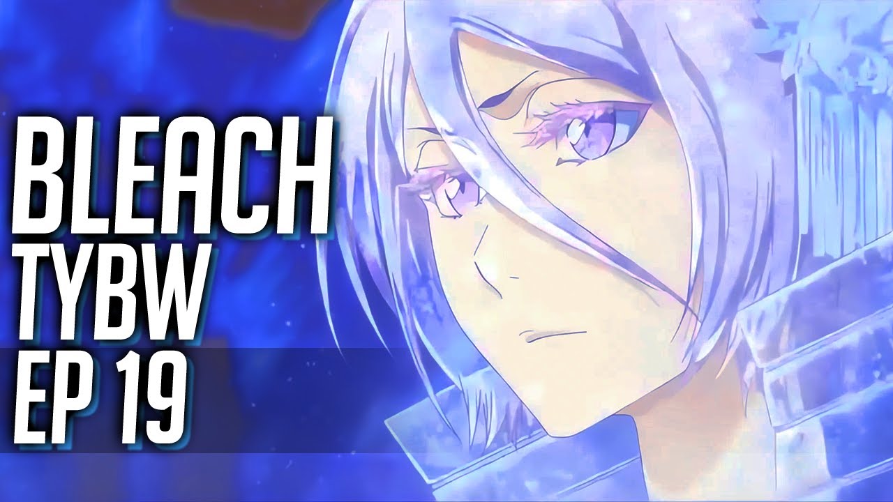 BLEACH: Thousand-Year Blood War Episode 19 Preview Shows Rukia