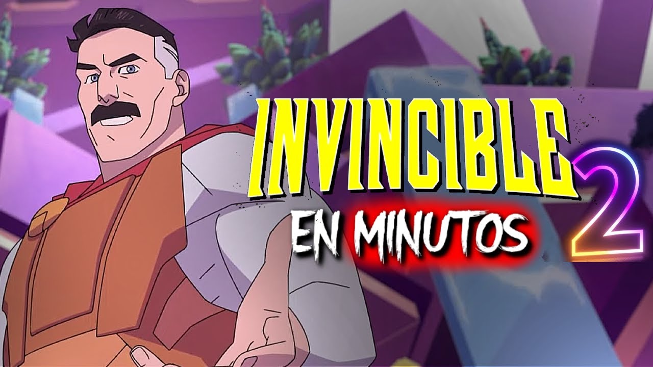 INVENCIBLE TEMPORADA 2 (Episodio 3) EN MINUTOS 