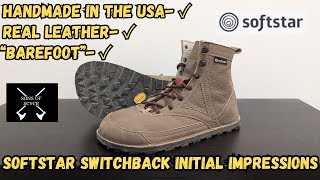 Softstar Switchback Review/First Impressions/Best Leather Hiking Boot