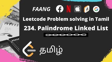 234. Palindrome Linked List | Linked List | LeetCode | In Tamil