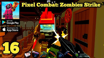 Pixel Combat: Zombies Strike Part 16  Gameplay Walkthrough (Android,iOS)