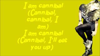 Ke$ha-Cannibal(Lyrics)
