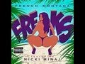 French Montana Ft. Nicki Minaj - Freaks (Sam D. Freestyle)