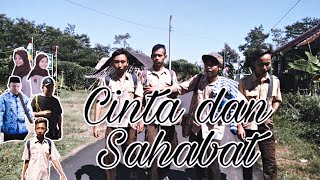 Cinta dan Sahabat