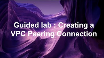 module 8 Guided lab Creating a VPC Peering Connection | AWS Cloud Architecting Latest #aws