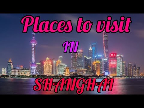 places-to-visit-in-shanghai-china