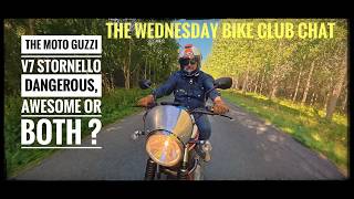 MOTO GUZZI V7 STORNELLO, WAS IT RIGHT DECISION TO BRING IT TO FRANCE ? WEDNESDAY BIKE CLUB CHAT.