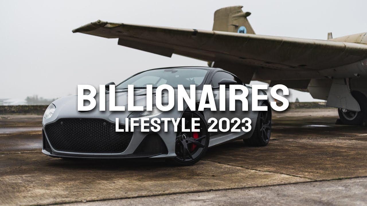 BILLIONAIRE LIFESTYLE: Rich Lifestyle Wealth Visualization (Chill Mix) Billionaire Life Ep. 7