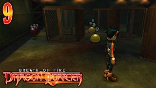 Breath of Fire: Dragon Quarter ~ Part 9