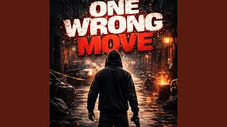 Celebrity One Wrong Move Wealth