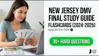 DMV Final Study Guide NJ 2024-2025 Flashcards