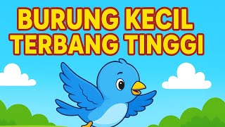 Lagu Anak – Burung Kecil Terbang Tinggi 🐦 | Lagu Gerak & Lagu Hewan Edukasi Anak TK PAUD