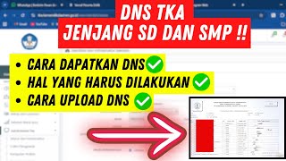 Cara Upload Dns Tka Terbaru - Tka Sd Dan Tka Smp
